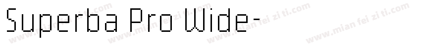 Superba Pro Wide字体转换
